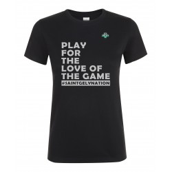 T-shirt coton femme Play for the love of the game