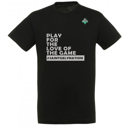 T-shirt coton homme Play for the love of the game